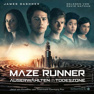 Die Auserwählten - In der Todeszone audiobook, James Dashner