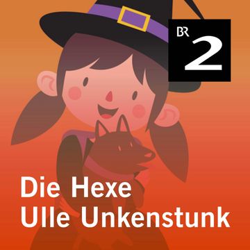 Die Hexe Ulle Unkenstunk audiobook, Hans-Georg Schmitten
