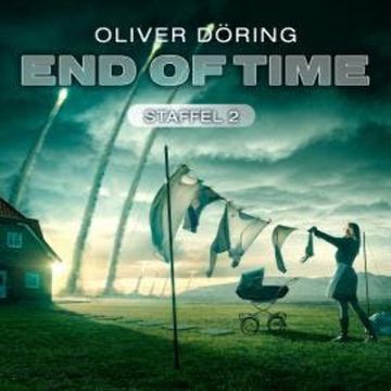 End of Time, Staffel 2 audiobook, Oliver Döring