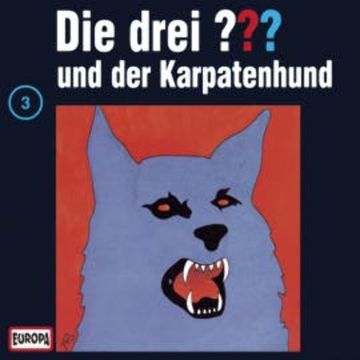 Folge 03: Die drei ??? und der Karpatenhund audiobook, H.G. Francis