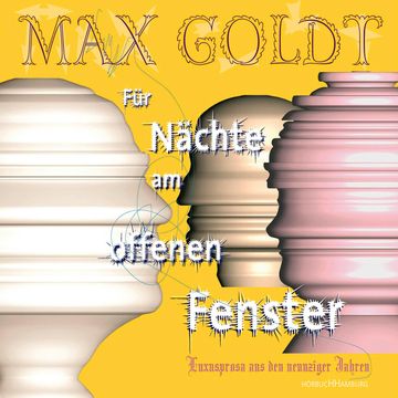 Für Nächte am offenen Fenster audiobook, Max Goldt