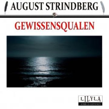 Gewissensqualen audiobook, August Strindberg