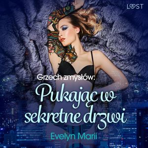 Grzech zmysłów: Pukając w sekretne drzwi – egzotyczny trójkąt, Evelyn Marii