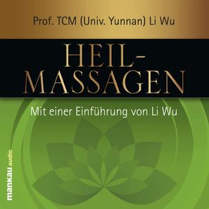 Heilmassagen, Li Wu