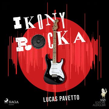 Ikony rocka audiobook, Lucas Pavetto
