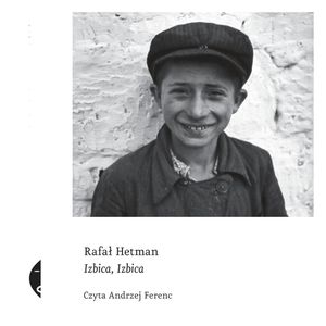 Izbica, Izbica, Rafał Hetman