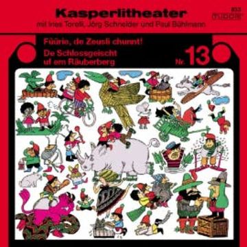 Kasperlitheater, Nr. 13 audiobook, Jörg Schneider