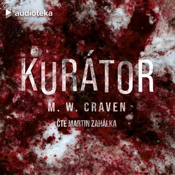 Kurátor audiobook, M. W. Craven