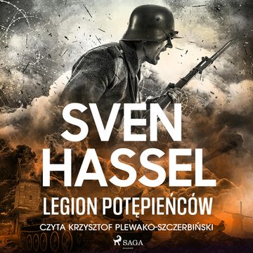 Legion potępieńców audiobook, Sven Hassel