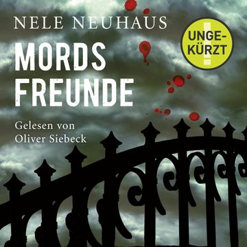 Mordsfreunde, Nele Neuhaus