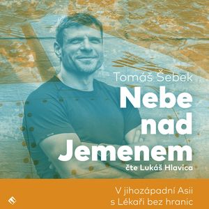 Nebe nad Jemenem, Tomáš Šebek