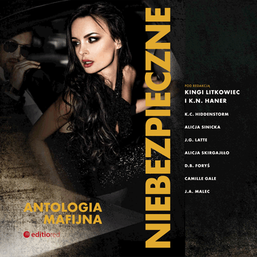 Niebezpieczne. Antologia mafijna audiobook, Autor zbiorowy