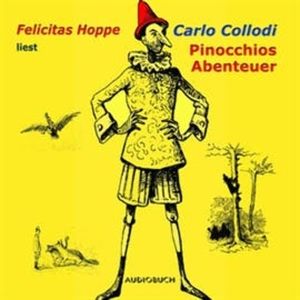 Pinocchios Abenteuer, Carlo Collodi