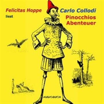 Pinocchios Abenteuer audiobook, Carlo Collodi