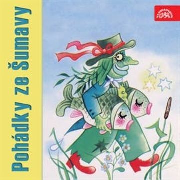 Pohádky ze Šumavy audiobook, Adolf Daněk