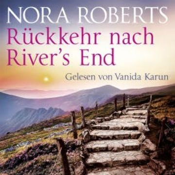 Rückkehr nach River's End audiobook, Nora Roberts
