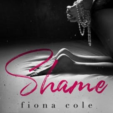 Shame audiobook, Fiona Cole