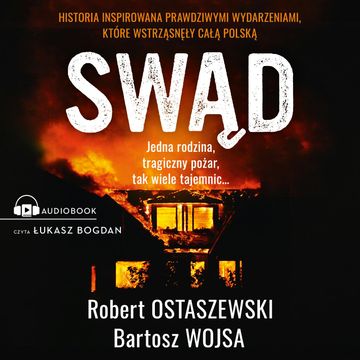 Swąd audiobook, Bartosz Wojsa, Robert Ostaszewski