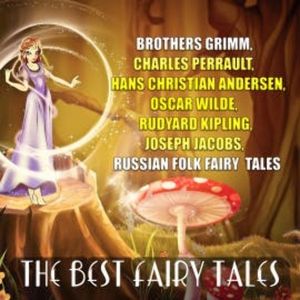 The Best Fairy Tales, Brothers Grimm
