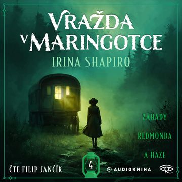 Vražda v maringotce, Irina Shapiro