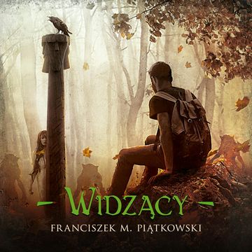 Widzący audiobook, Franciszek Marek Piątkowski