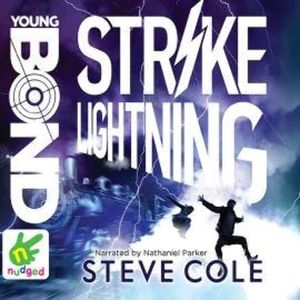 Young Bond: Strike Lightning, Steve Cole