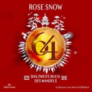64 - Die Bücher des Wandels 2: Das zweite Buch des Wandels, Rose Snow