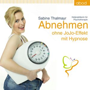 Abnehmen ohne JoJo Effekt, Sabine Thalmayr