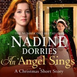 An Angel Sings, Nadine Dorries