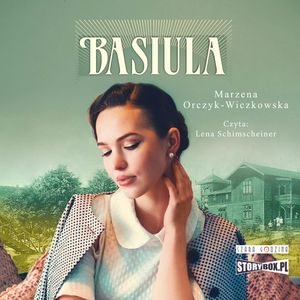 Basiula, Marzena Orczyk-Wiczkowska