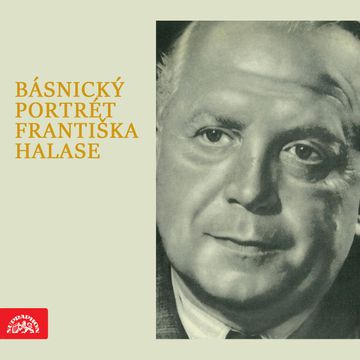 Básnický portrét Františka Halase audiobook, František Halas