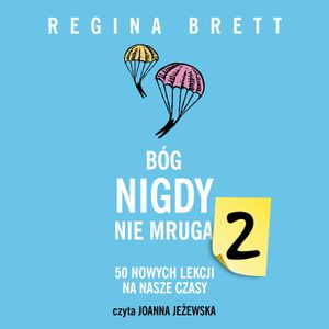 Bóg nigdy nie mruga 2, Regina Brett