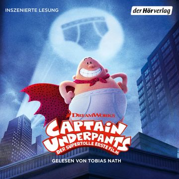 Captain Underpants. Großangriff der schnappenden Klo-Schüsseln ... und noch ein Abenteuer audiobook, Dav Pilkey