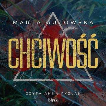 Chciwość audiobook, Marta Guzowska