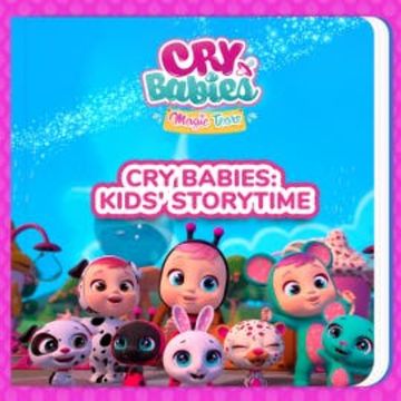 Cry Babies: Kids' Storytime audiobook, Cry Babies in English