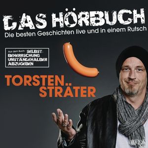Das Hörbuch - Live, Torsten Sträter