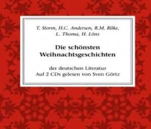 Die schönsten Weihnachtsgeschichten der deutschen Literatur, Rainer Maria Rilke
