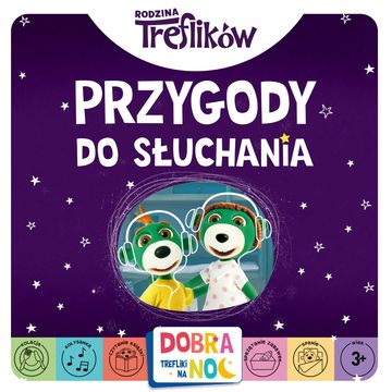 Dobranoc, Trefliki na noc