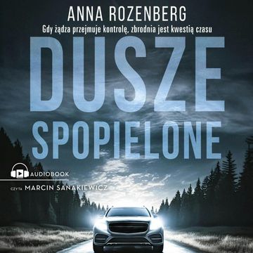 Dusze spopielone. David Redfern. Tom 5 audiobook, Anna Rozenberg