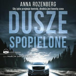 Dusze spopielone. David Redfern. Tom 5, Anna Rozenberg