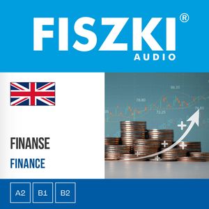 FISZKI audio – angielski biznes – Finanse, Agnieszka Żebracka-Walasek