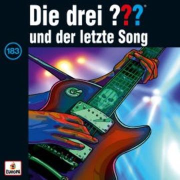 Folge 183: Die drei ??? und der letzte Song audiobook, André Minninger