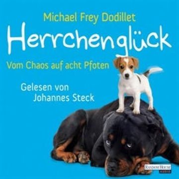 Herrchenglück audiobook, Michael Frey Dodillet