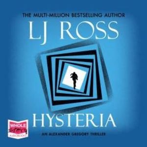 Hysteria, LJ Ross