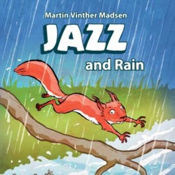 Jazz #2: Jazz and Rain audiobook, Martin Vinther Madsen