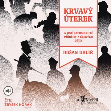 Krvavý úterek audiobook, Dušan Uhlíř