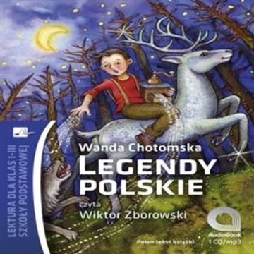 Legendy polskie audiobook, Wanda Chotomska