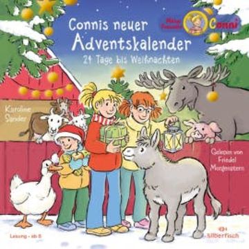 Meine Freundin Conni - Connis neuer Adventskalender audiobook, Karoline Sander