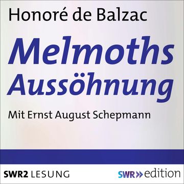 Melmoths Aussöhnung audiobook, Honoré de Balzac