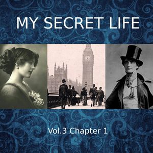 My Secret Life, Vol. 3 Chapter 1, Dominic Crawford Collins